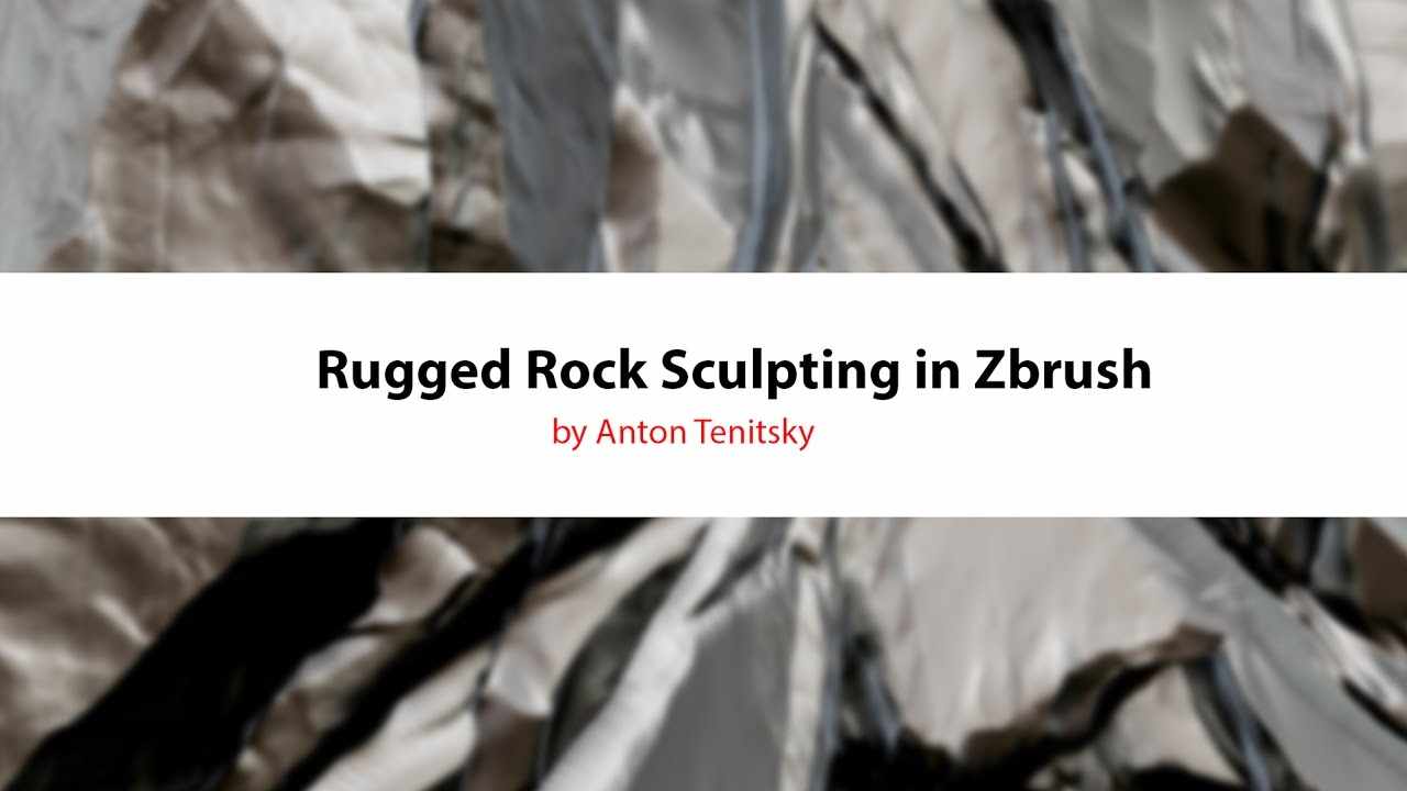 Rugged Rocks Sculpting in Zbrush