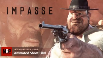 Action Western CGI 3D Animated Short ** IMPASSE** Film by James Hall at MDS