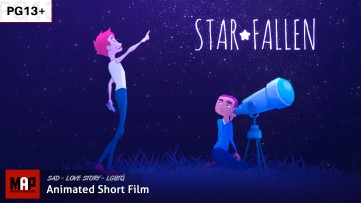 Award Winning LGBTQ Animated Film ** STAR FALLEN ** Love Story by Alex Tagali [PG13]